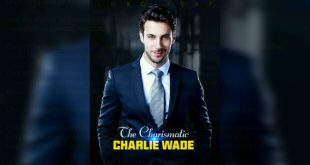 Terbaru Charlie Wade Full Bab 3231